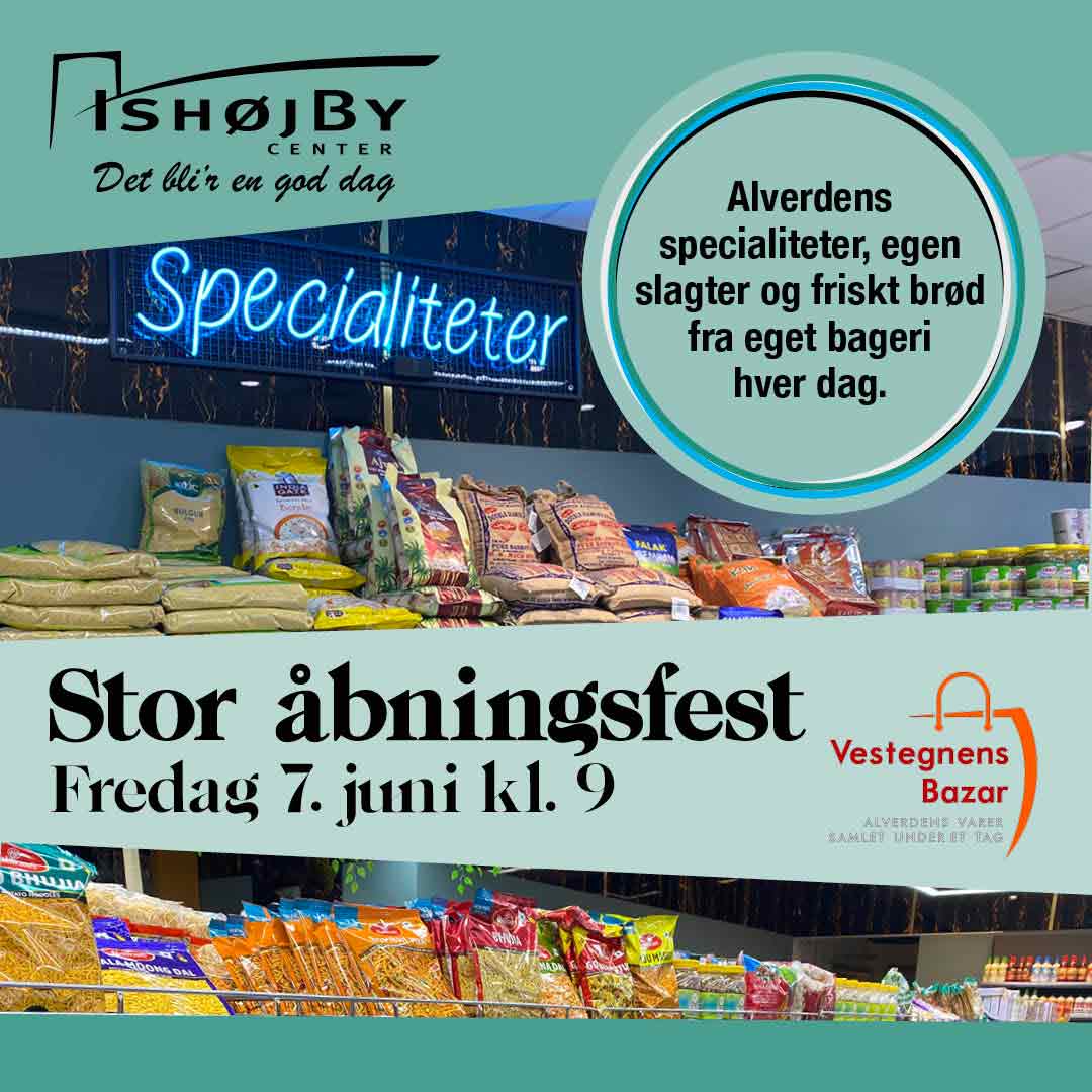 Vestegnens Bazar Vestegnens Bazar åbner i Ishøj Bymidte
